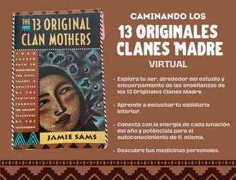 Caminando los 13 Originales Clanes Madre (virtual)